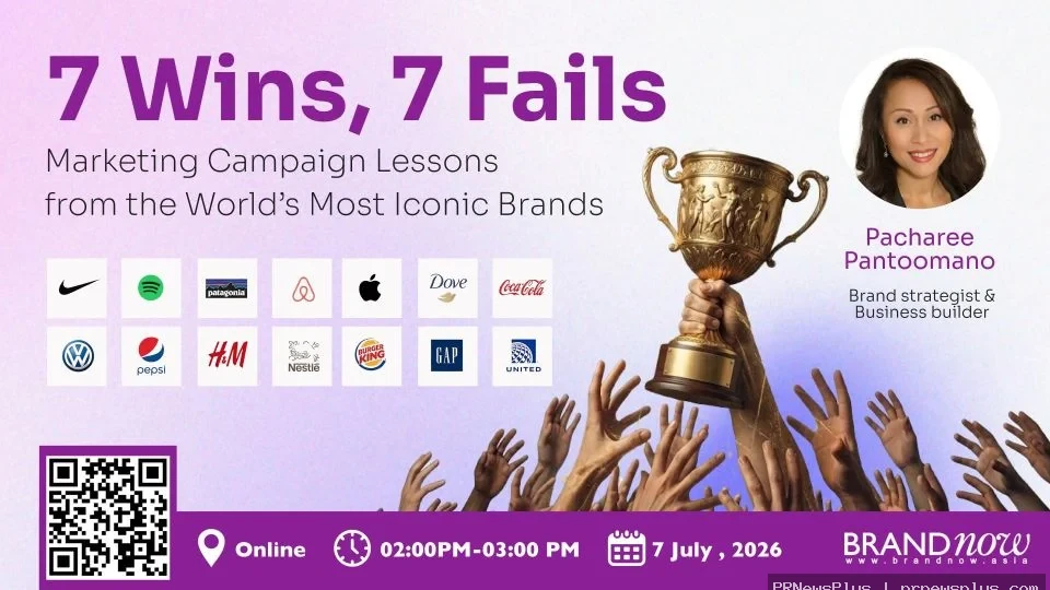 Brandnow.asia Launches Power-Packed Webinar: "7 Wins, 7 Fails: Campaign Lessons from the World's Mos